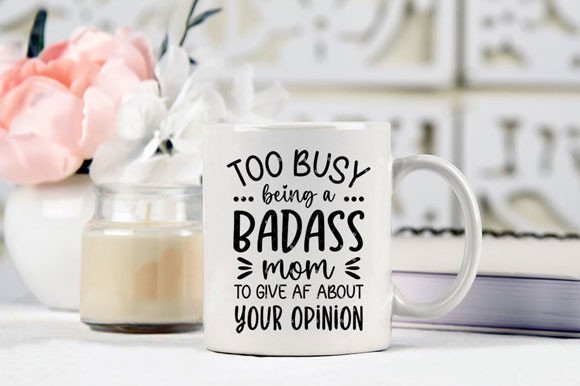 Badass Mom Graphics for Modern Crafts