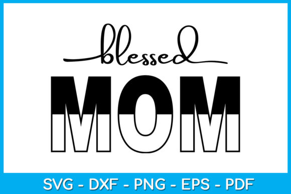 Blessed Mom Leopard Sunflower Sub Vol. 5: Graphics for Crafts