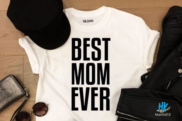 Free Best Mom Ever Svg: Graphics for Crafts & Branding