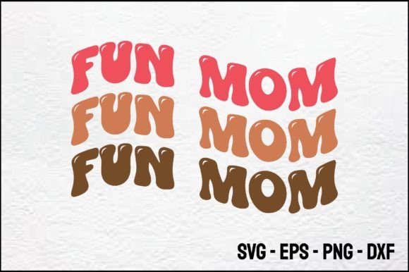 Fun Mom: Graphics for Crafts & Branding