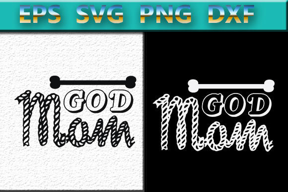 God Mom Graphics for Crafts: A Seller's Review
