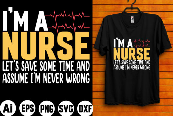 I'm a Nurse Graphics and Crafts