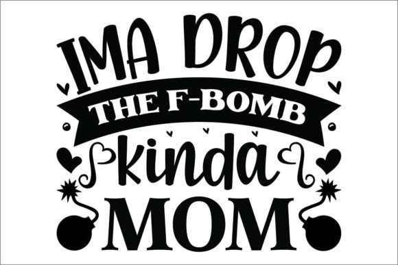 I ma Drop the F-bomb Kinda Mom: A Designer's Review