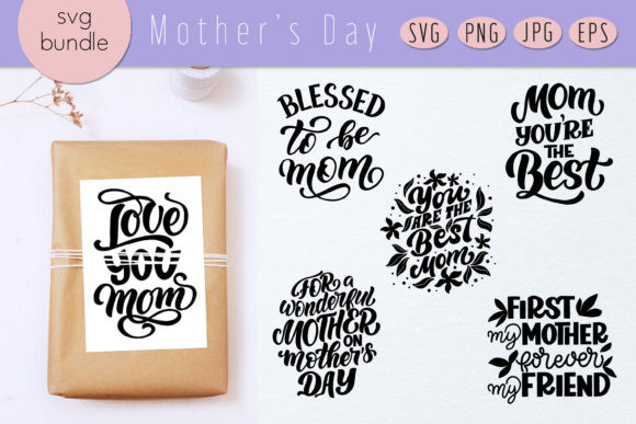 Mother's Day SVG Bundle. Mom Quotes