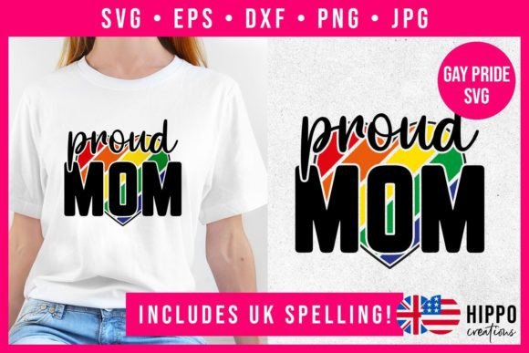 Proud Mom Gay Pride SVG Design