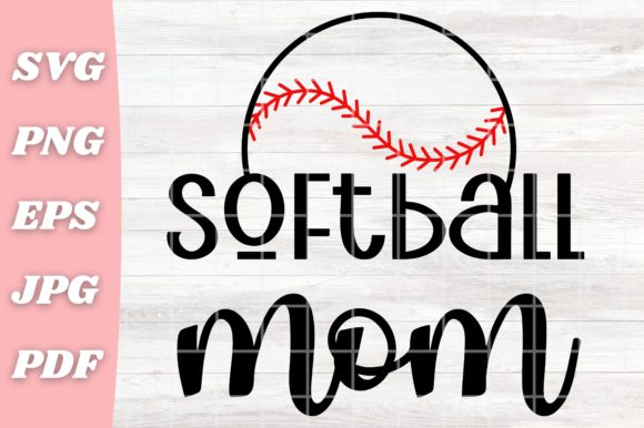 Softball Mom Cut File: Graphics for Crafts